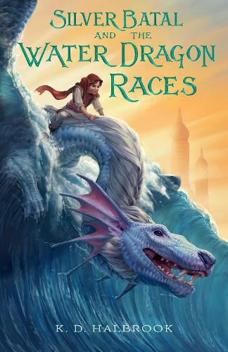 Cover image for Silver Batal and the Water Dragon Races