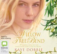 Cover image for Willow Tree Bend