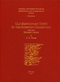 Cover image for CUSAS 36: Old Babylonian Texts in the Schoyen Collection Part One: Selected Letters