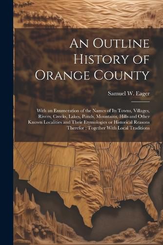 Cover image for An Outline History of Orange County