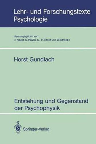 Cover image for Entstehung und Gegenstand der Psychophysik