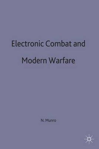 Electronic Combat and Modern Warfare: The Quick and the Dead