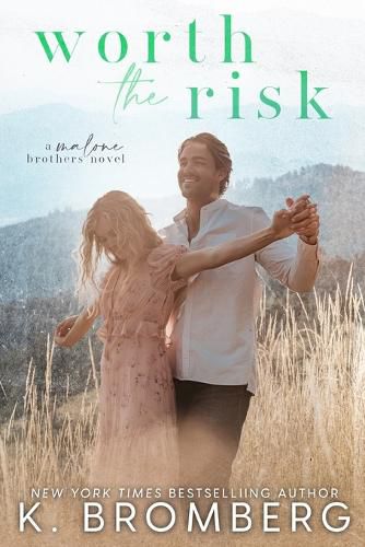 Cover image for Worth the Risk (The Malone Brothers)