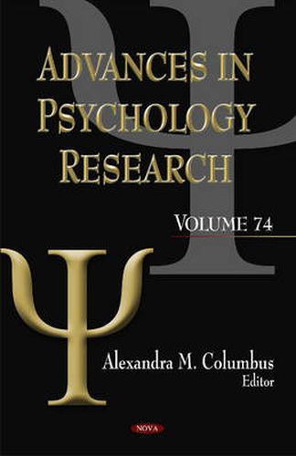 Cover image for Advances in Psychology Research: Volume 74