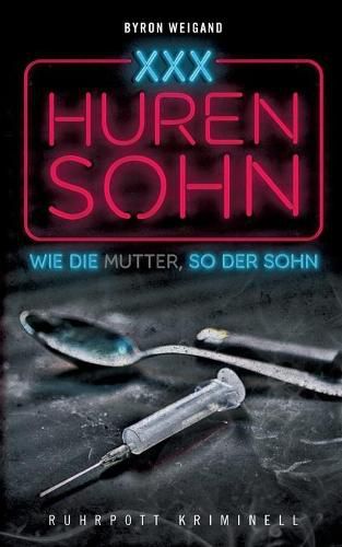 Cover image for Hurensohn: Wie die Mutter, so der Sohn