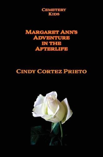 Cover image for Margaret Ann's Adventures in the Afterlife