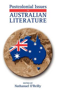 Cover image for Postcolonial Issues in Australian Literature