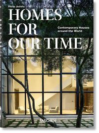 Cover image for Homes For Our Time (40th Anniversary Edition)