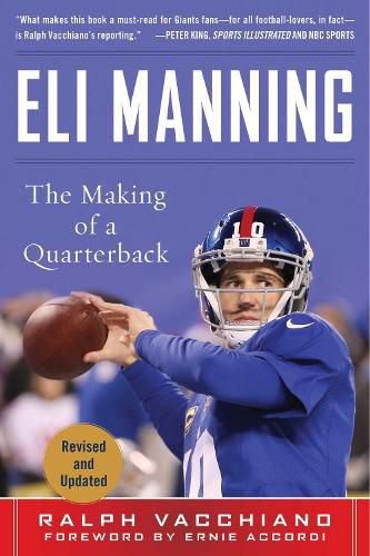 Cover image for Eli Manning: The Making of a Quarterback