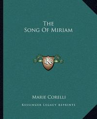 Cover image for The Song of Miriam