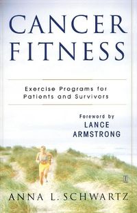Cover image for Cancer Fitness: Exercise Programs for Patients and Survivors