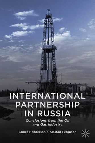 Cover image for International Partnership in Russia: Conclusions from the Oil and Gas Industry