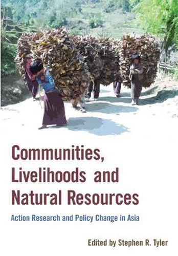 Cover image for Communities, Livelihoods, and Natural Resources: Action Research and Policy Change in Asia