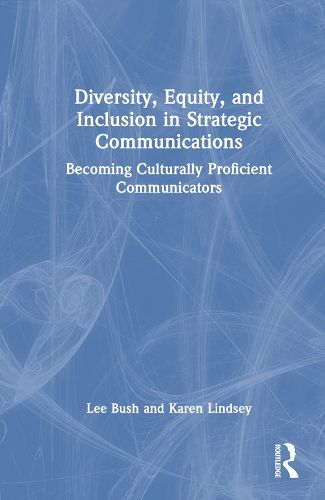 Cover image for Diversity, Equity, and Inclusion in Strategic Communications