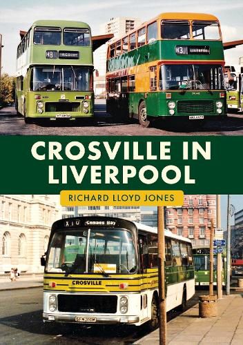 Cover image for Crosville in Liverpool