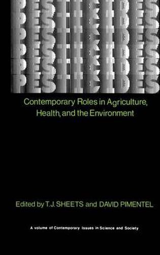 Cover image for Pesticides: Contemporary Roles in Agriculture, Health, and Environment