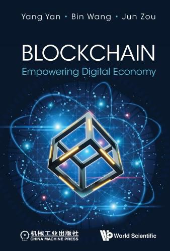 Blockchain: Empowering Digital Economy