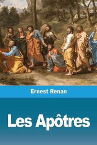 Cover image for Les Apotres