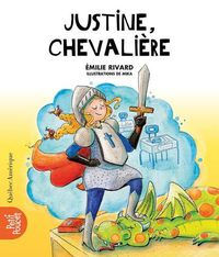 Cover image for Justine, Chevaliere