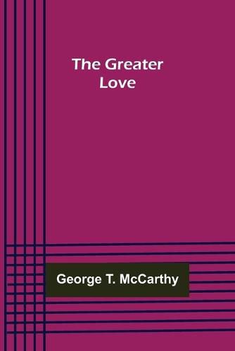 Cover image for The Greater Love