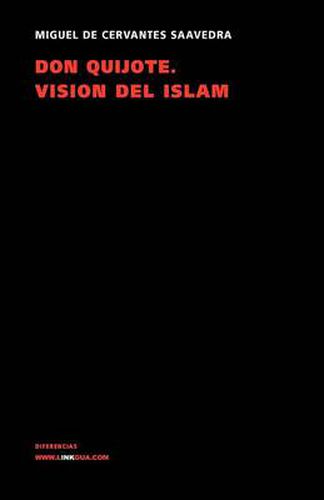 Cover image for Don Quijote. Vision del Islam