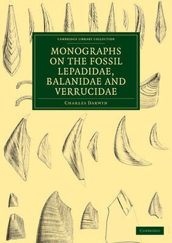 Cover image for Monographs on the Fossil Lepadidae, Balanidae and Verrucidae