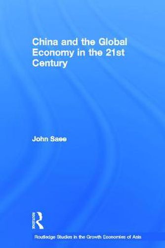 Cover image for China and the Global Economy in the 21st Century