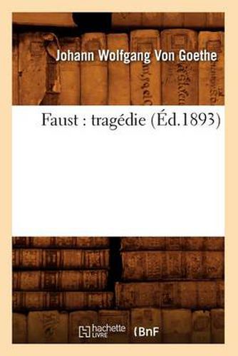 Faust: Tragedie (Ed.1893)