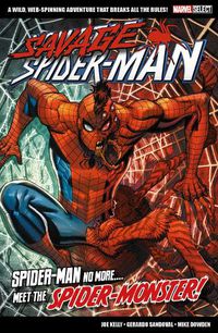 Cover image for Marvel Select Savage Spider-Man