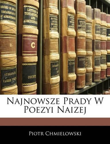 Najnowsze Prady W Poezyi Naizej