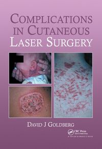 Cover image for Complications in Laser Cutaneous Surgery