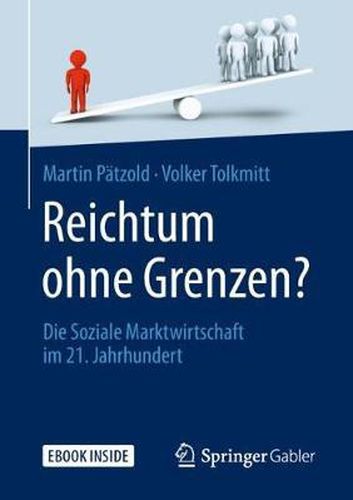 Cover image for Reichtum ohne Grenzen?: Die Soziale Marktwirtschaft im 21. Jahrhundert