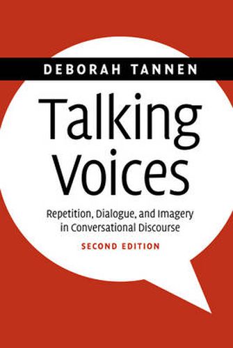 Cover image for Talking Voices: Repetition, Dialogue, and Imagery in Conversational Discourse