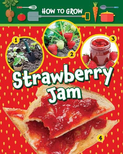 Cover image for How to Grow Strawberry Jam