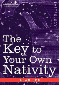 Cover image for The Key to Your Own Nativity