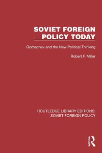 Cover image for Soviet Foreign Policy Today