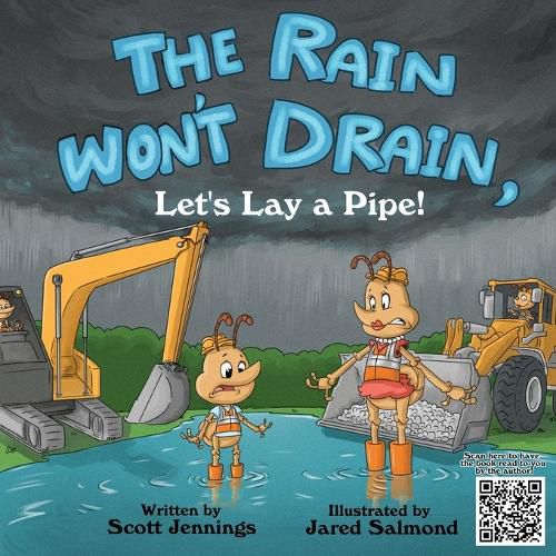 Cover image for The Rain Won't Drain, Let's Lay A Pipe