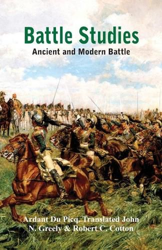 Cover image for Battle Studies: Ancient and Modern Battle