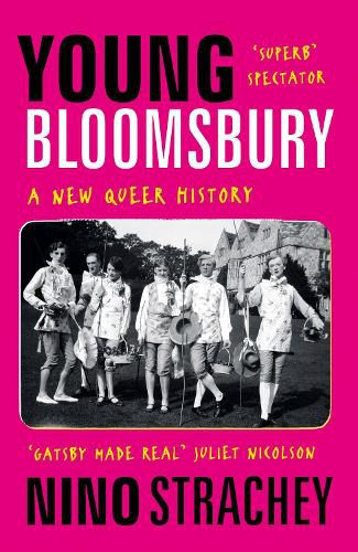 Cover image for Young Bloomsbury: the generation that reimagined love, freedom and self-expression