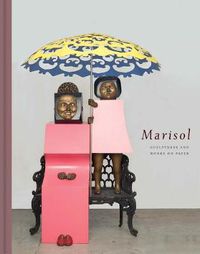 Cover image for Marisol: Sculptures and Works on Paper