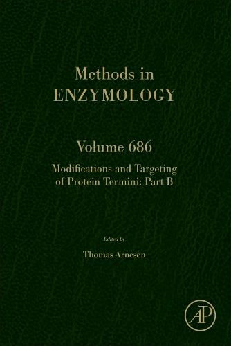 Cover image for Modifications and targeting of protein termini Part B: Volume 686