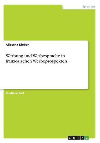 Cover image for Werbung und Werbesprache in franzoesischen Werbeprospekten