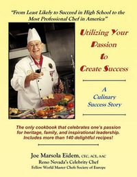 Cover image for Utilizing Your Passion to Create Success