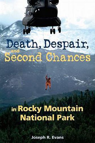 Cover image for Death, Despair and Second Chances in Rocky Mountain National Park
