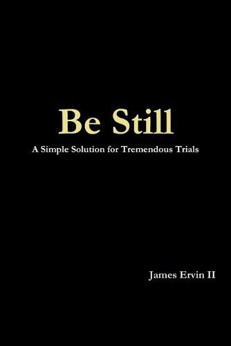 Be Still