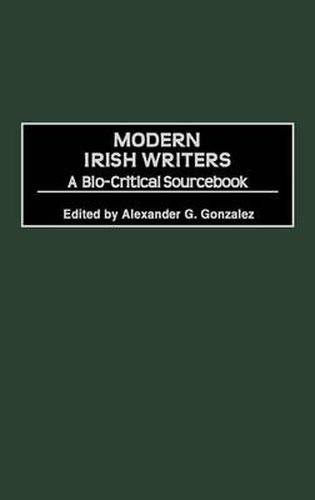 Modern Irish Writers: A Bio-Critical Sourcebook