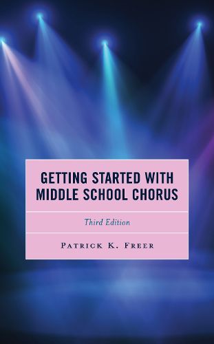 Getting Started with Middle School Chorus