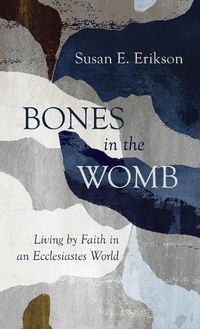 Cover image for Bones in the Womb