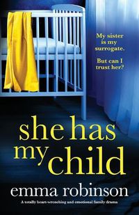 Cover image for She Has My Child