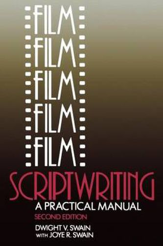 Cover image for Film Scriptwriting: A Practical Manual